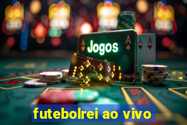 futebolrei ao vivo